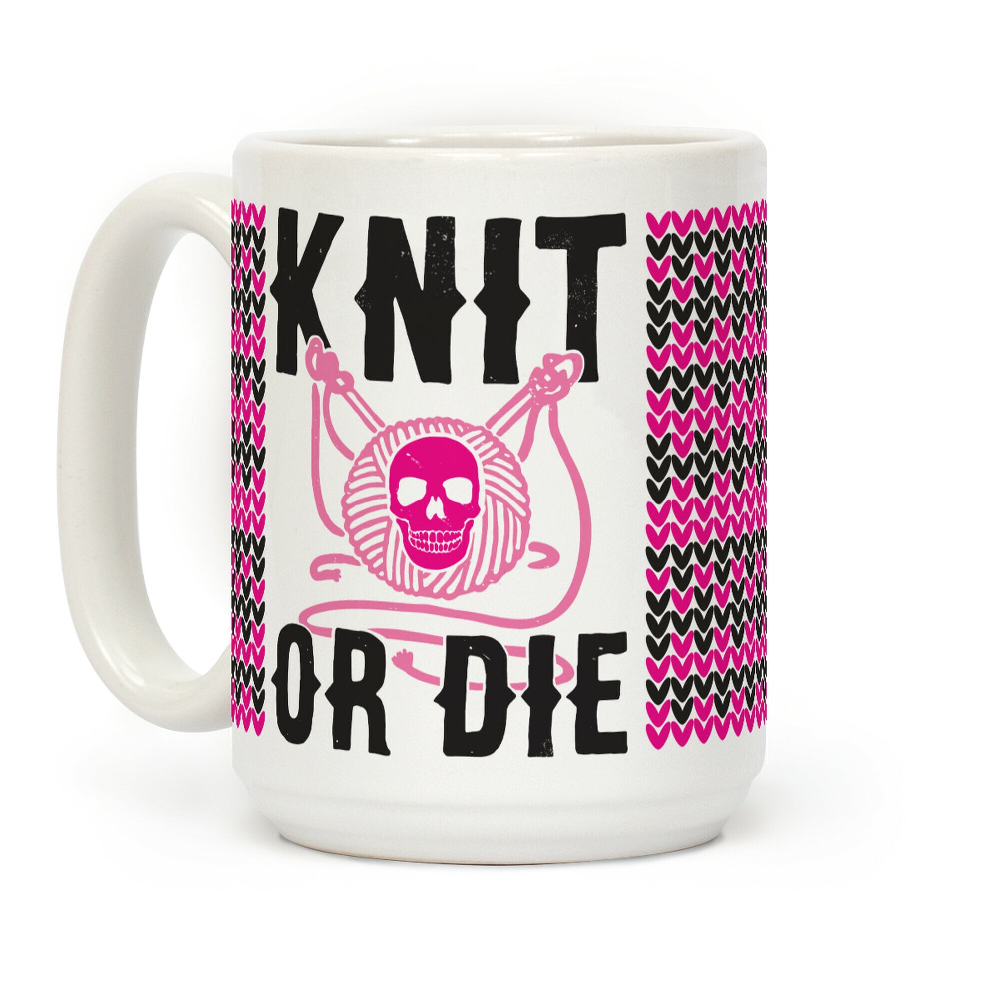 Knit or Die Coffee Mug